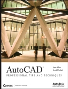 AutoCAD Professional Tips and Techniques