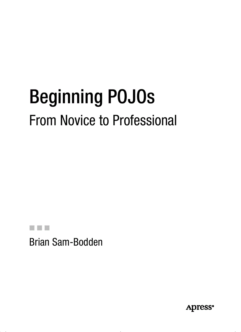 Beginning POJOs From Novice to Professional