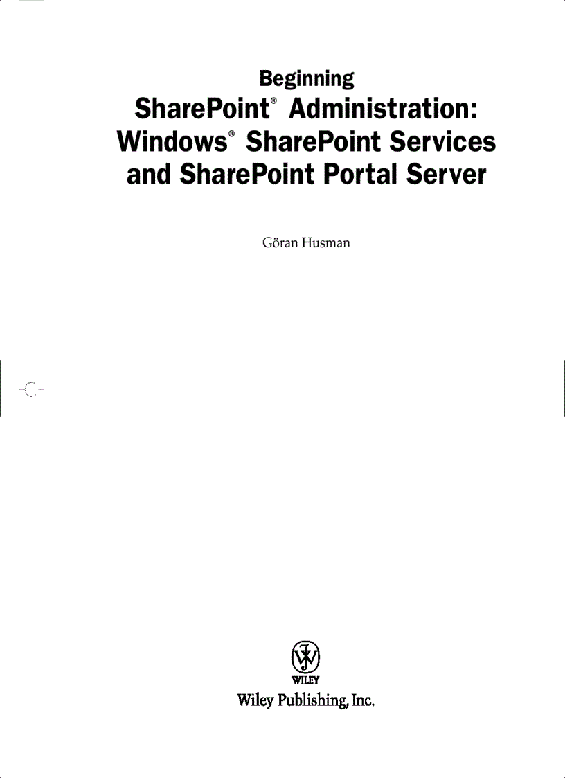 image for page Beginning SharePoint 2007 Administration Windows SharePoint Services 3 0 and Microsoft Office SharePoint Server 2007