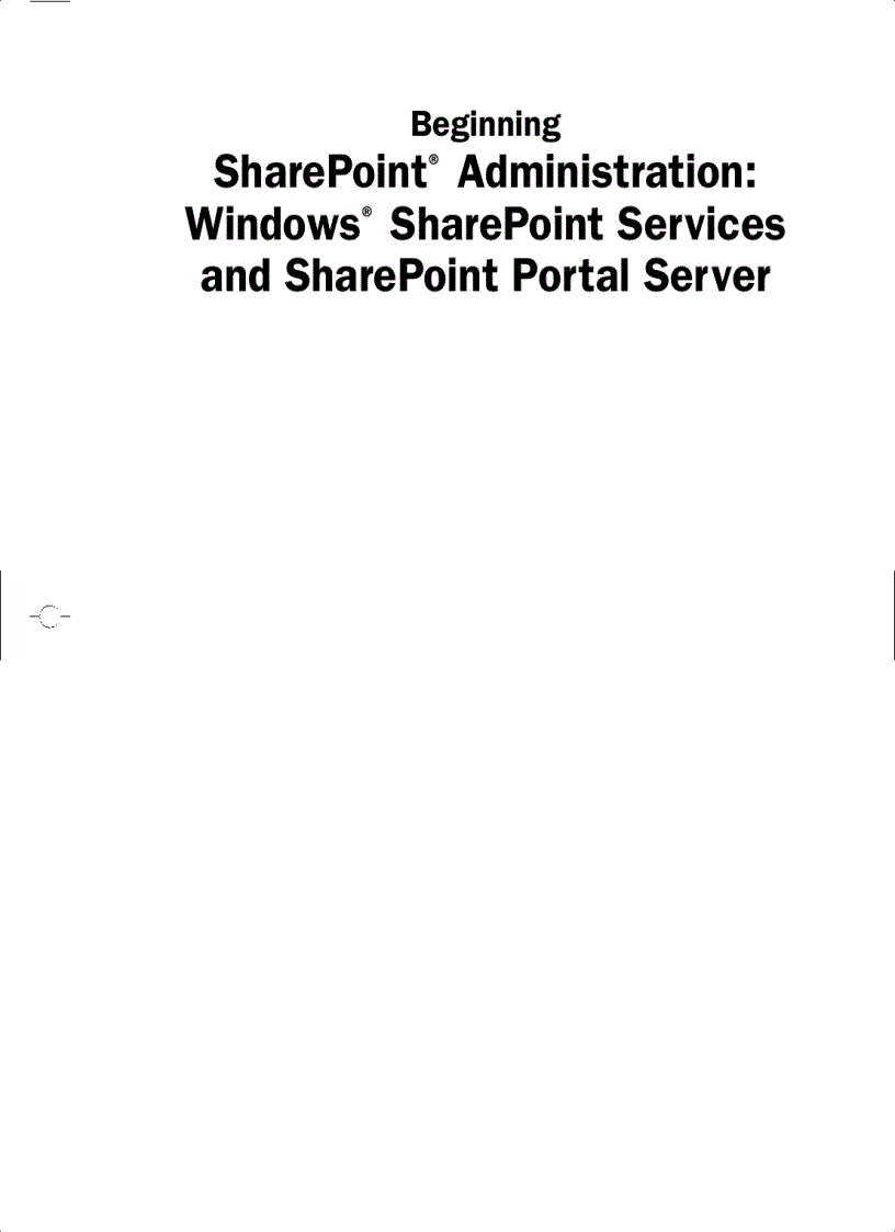 image for page Beginning SharePoint 2007 Administration Windows SharePoint Services 3 0 and Microsoft Office SharePoint Server 2007