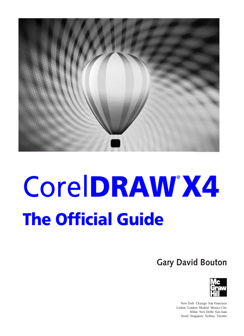 CorelDRAW X4 The Official Guide