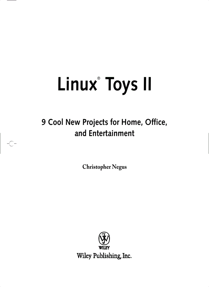 image for page Linux Toys II 9 Cool New Projects for Home Office and Entertainment ExtremeTech