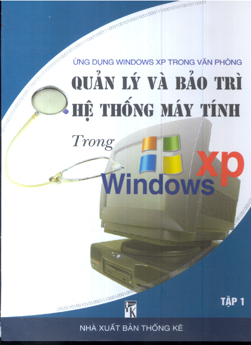 Quản lý và bảo trì hệ thống PC trong Windows XP tập 1