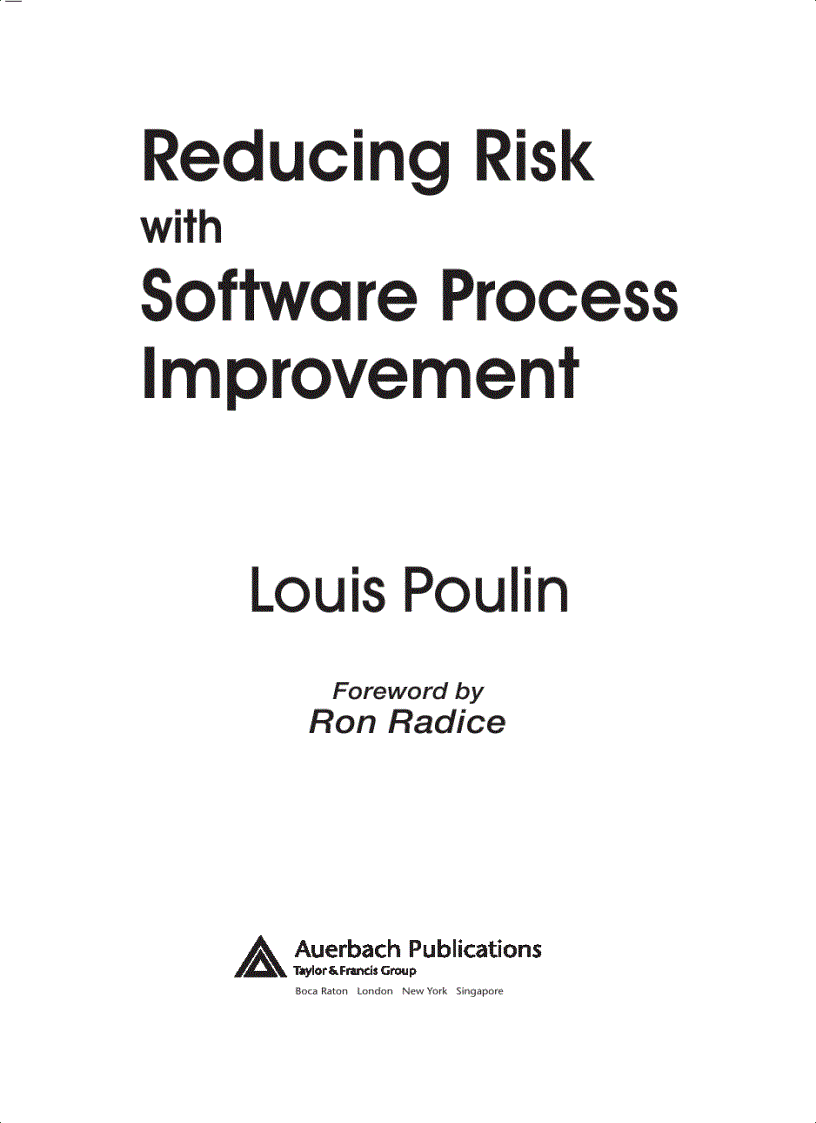 Reducing Risk with Software Process Improvement