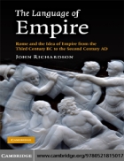 The Language of Empire Rome and the Idea of Empire From the Third Century BC to the Second Century AD