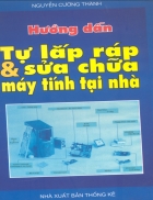 Tự lắp ráp và sửa chữa máy tính tại nhà