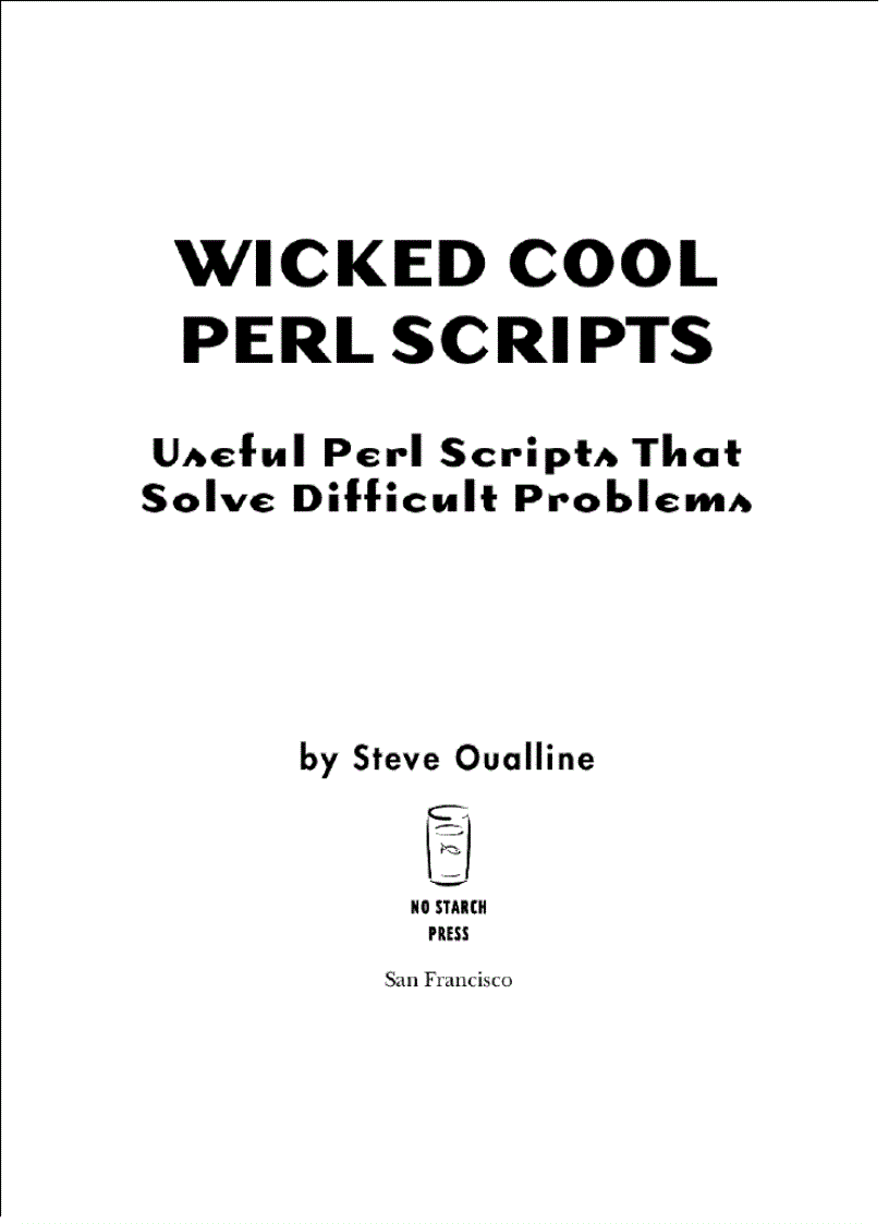 Wicked Cool Perl Scripts Useful Perl Scripts That Solve Difficult Problems