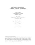 Behavioral Game Theory Thinking Learning and Teaching