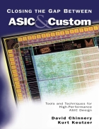 Closing the Gap Between ASIC Custom Tools and Techniques for High Performance ASIC Design