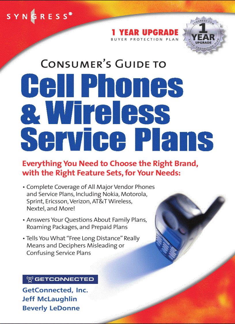 Consumer s Guide to Cell Phones and Wireless Service Plans