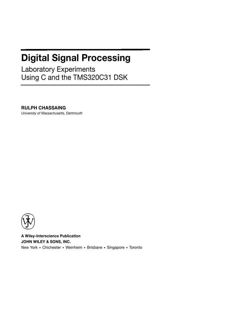 image for page Digital Signal Processing Laboratory Experiments Using C and the TMS320C31 DSK