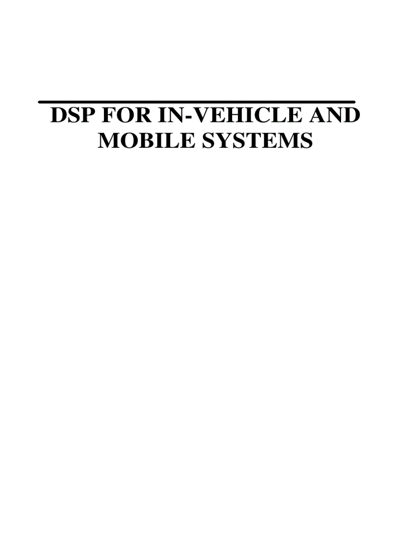 DSP for In Vehicle and Mobile Systems 1