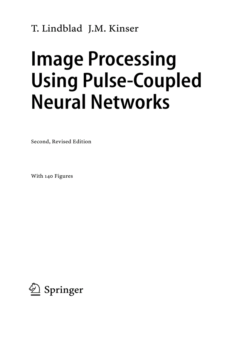 Image Processing Using Pulse Coupled Neural Networks