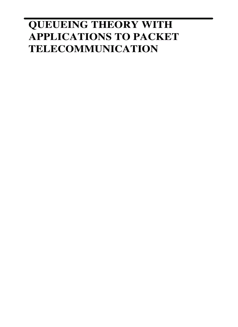 image for page Queueing Theory with Applications to Packet Telecommunication