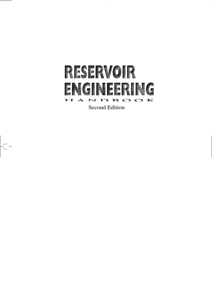 Reservoir Engineering Handbook Second Edition