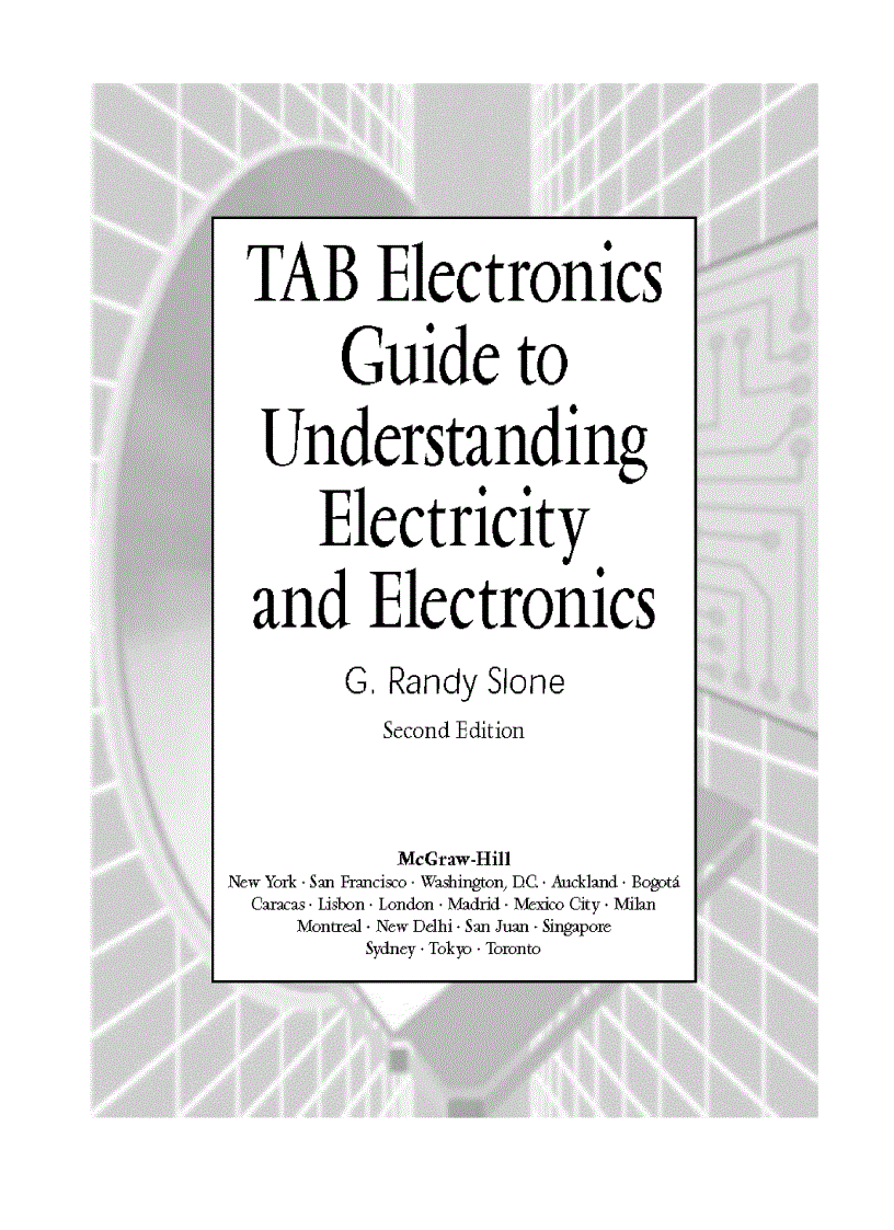 image for page Tab Electronics Guide to Understanding Electricity and Electronics