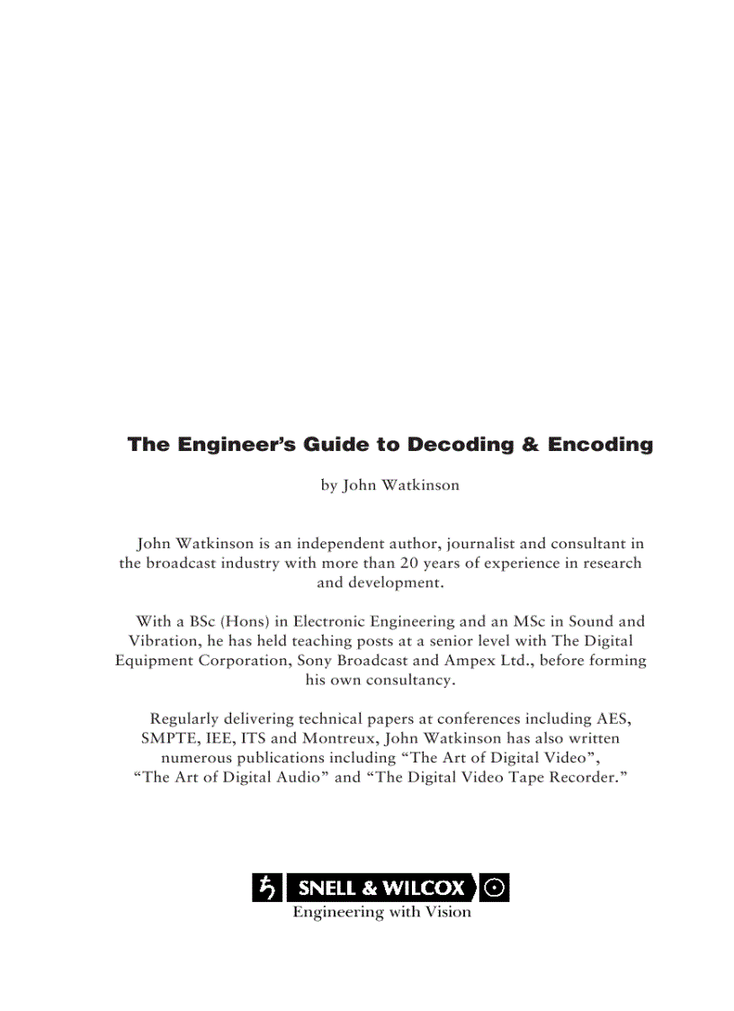 The Engineer s Guide to Decoding Encoding