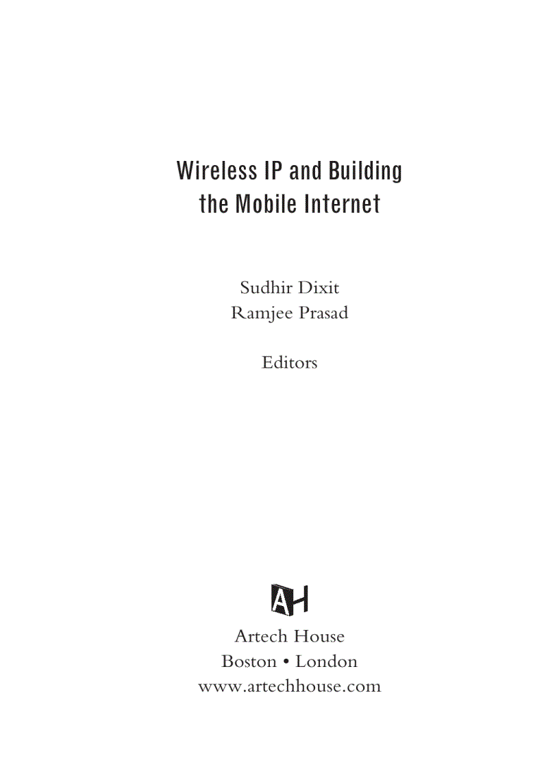 Wireless IP and Building the Mobile Internet 1