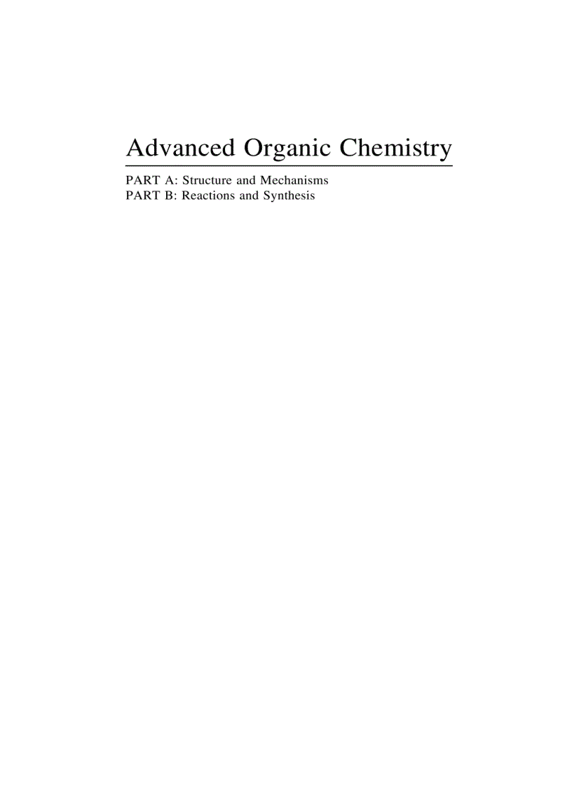 image for page Advanced Organic Chemistry Structure and Mechanisms Part A