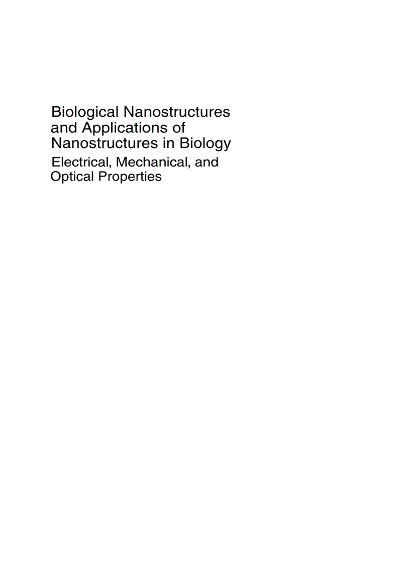 image for page Biological Nanostructures and Applications of Nanostructures in Biology Electrical Mechanical and Optical Properties