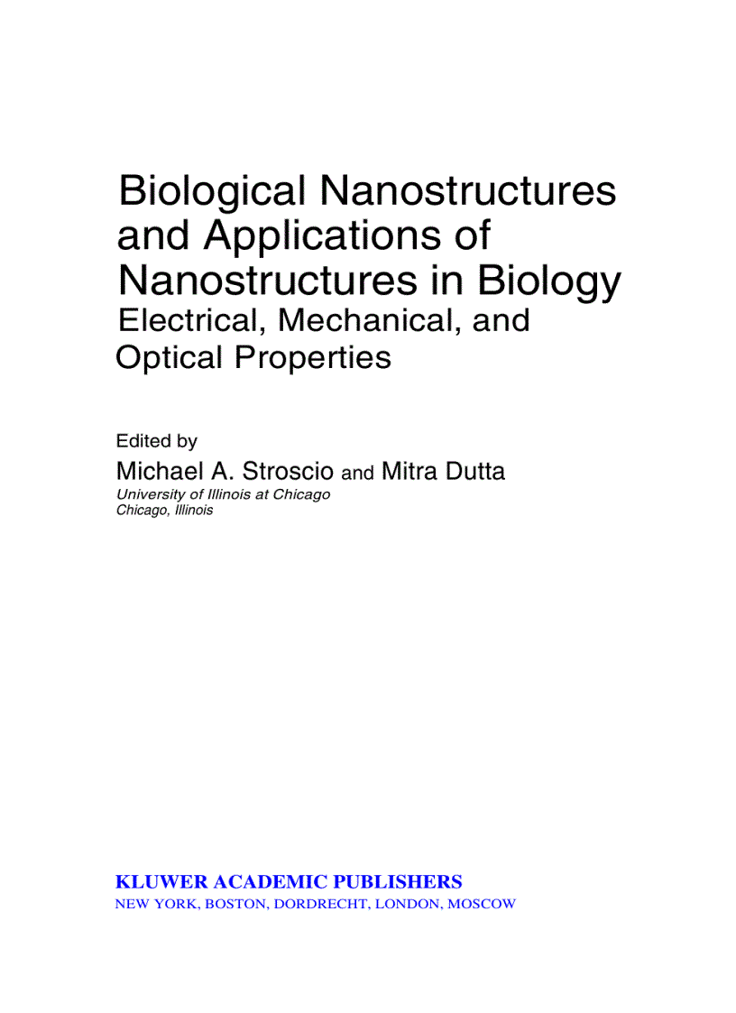 image for page Biological Nanostructures and Applications of Nanostructures in Biology Electrical Mechanical and Optical Properties