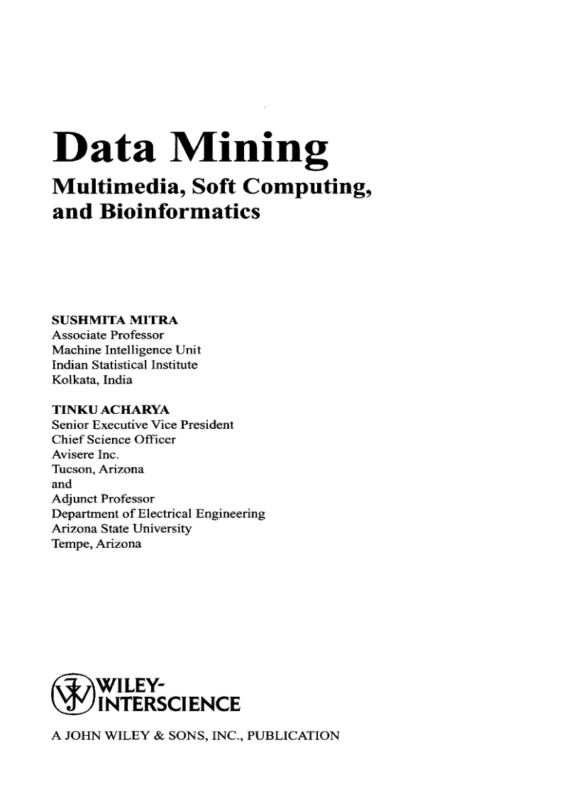 image for page Data Mining Multimedia Soft Computing and Bioinformatics Hardcover