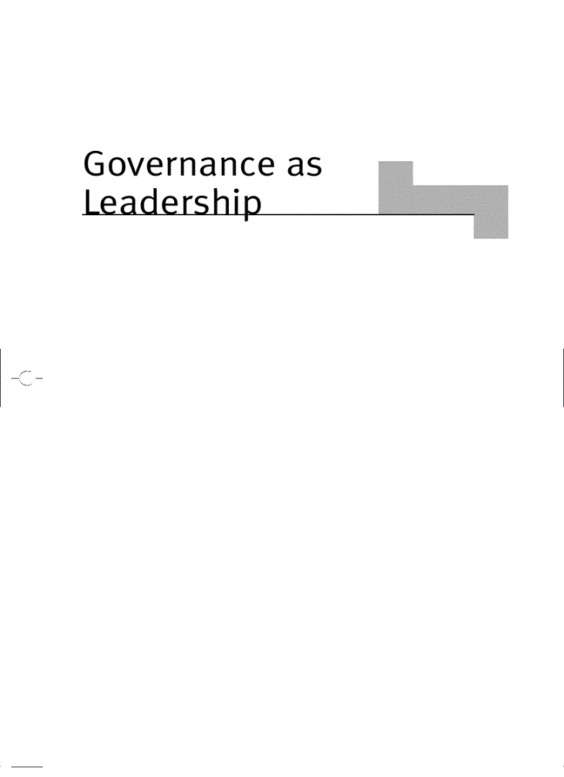 Governance as Leadership Reframing the Work of Nonprofit Boards