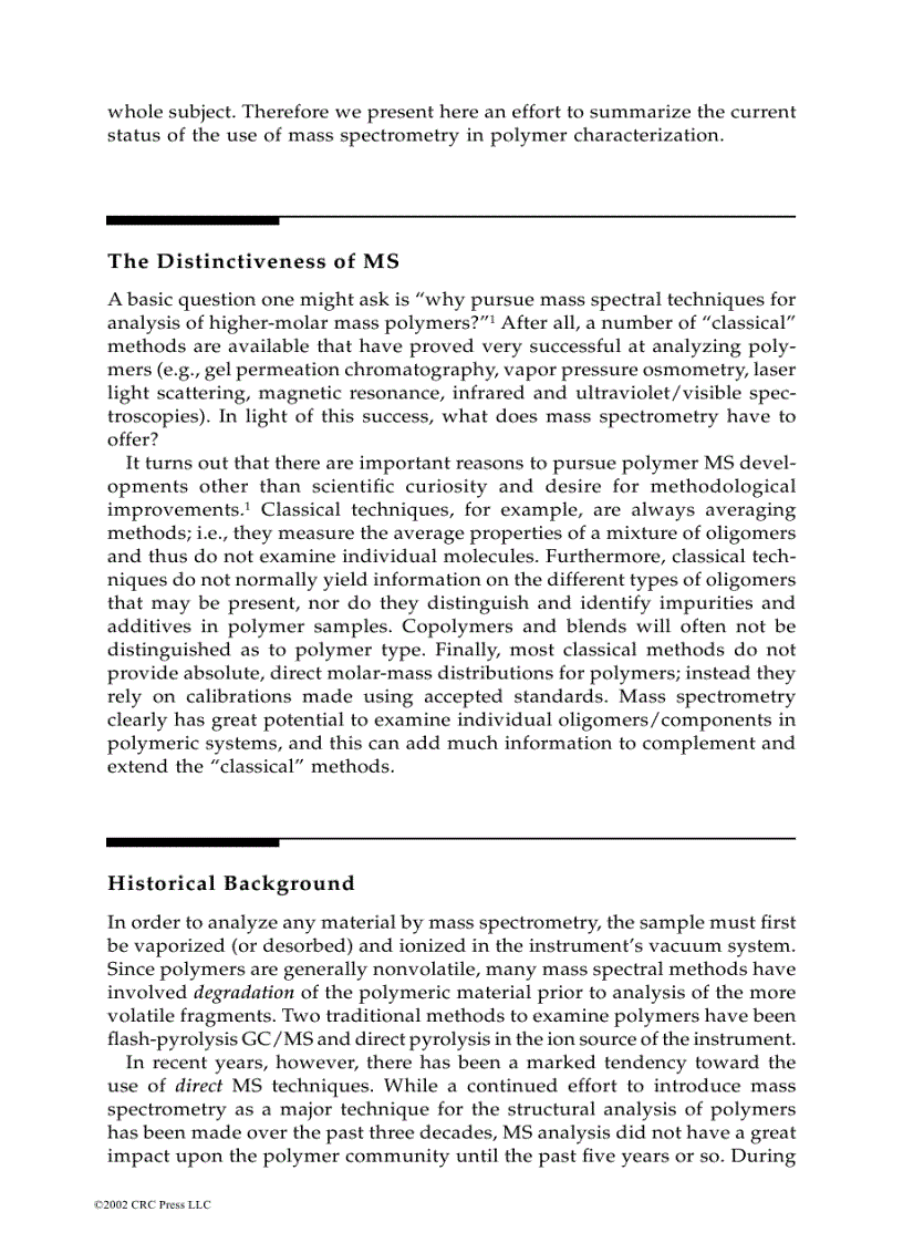 MASS SPECTROMETRY OF POLYMERS