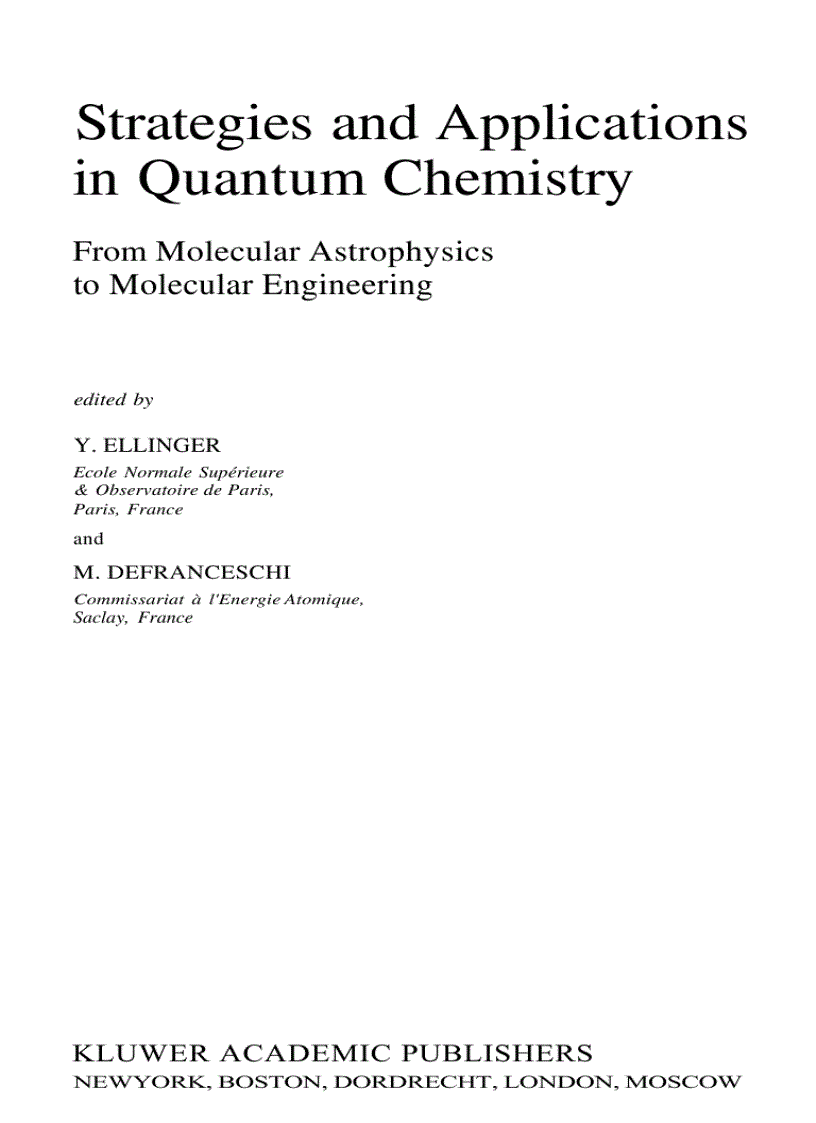 image for page Strategies and Applications in Quantum Chemistry From Molecular Astrophysics to Molecular Engineering