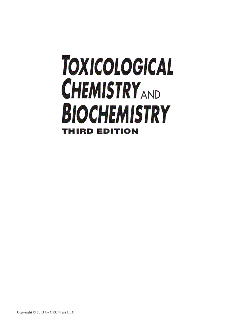 Toxicological Chemistry and Biochemistry Third Edition