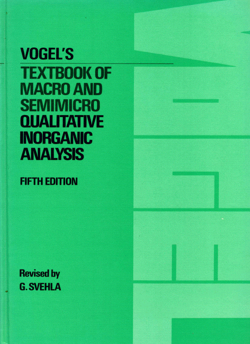 image for page Vogel s Textbook Of Macro And SemiMicro Qualitative Inorganic Analysis 5th ed