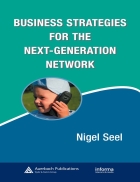 Business Strategies for the Next Generation Network