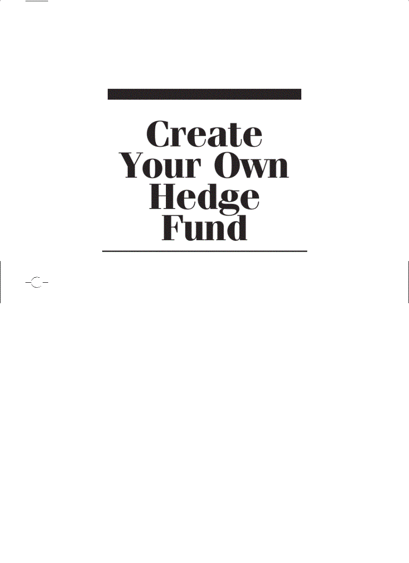 Create Your Own Hedge Fund Increase Profits and Reduce Risks with ETFs and Options