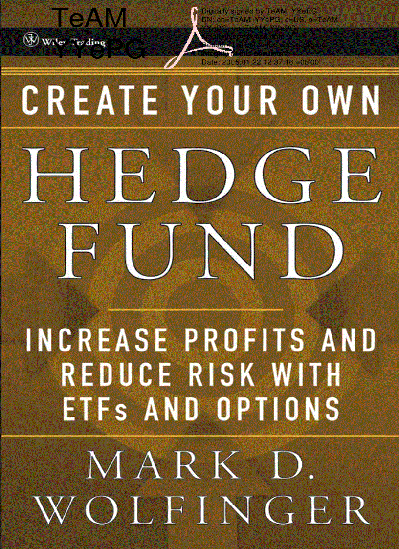 Create Your Own Hedge Fund Increase Profits and Reduce Risks with ETFs and Options 1