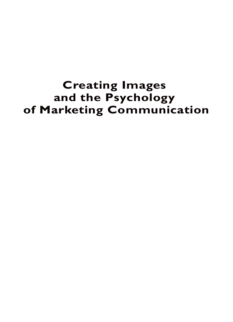 Creating Images and the Psychology of Marketing Communication