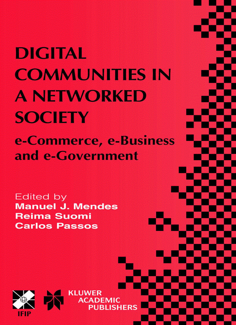 Digital Communities in a Networked Society e Commerce e Business and e Government