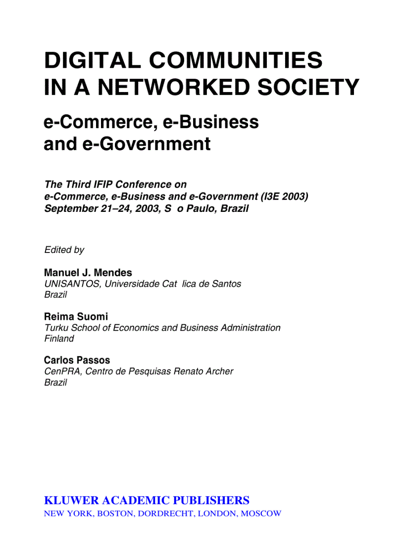 Digital Communities in a Networked Society e Commerce e Business and e Government