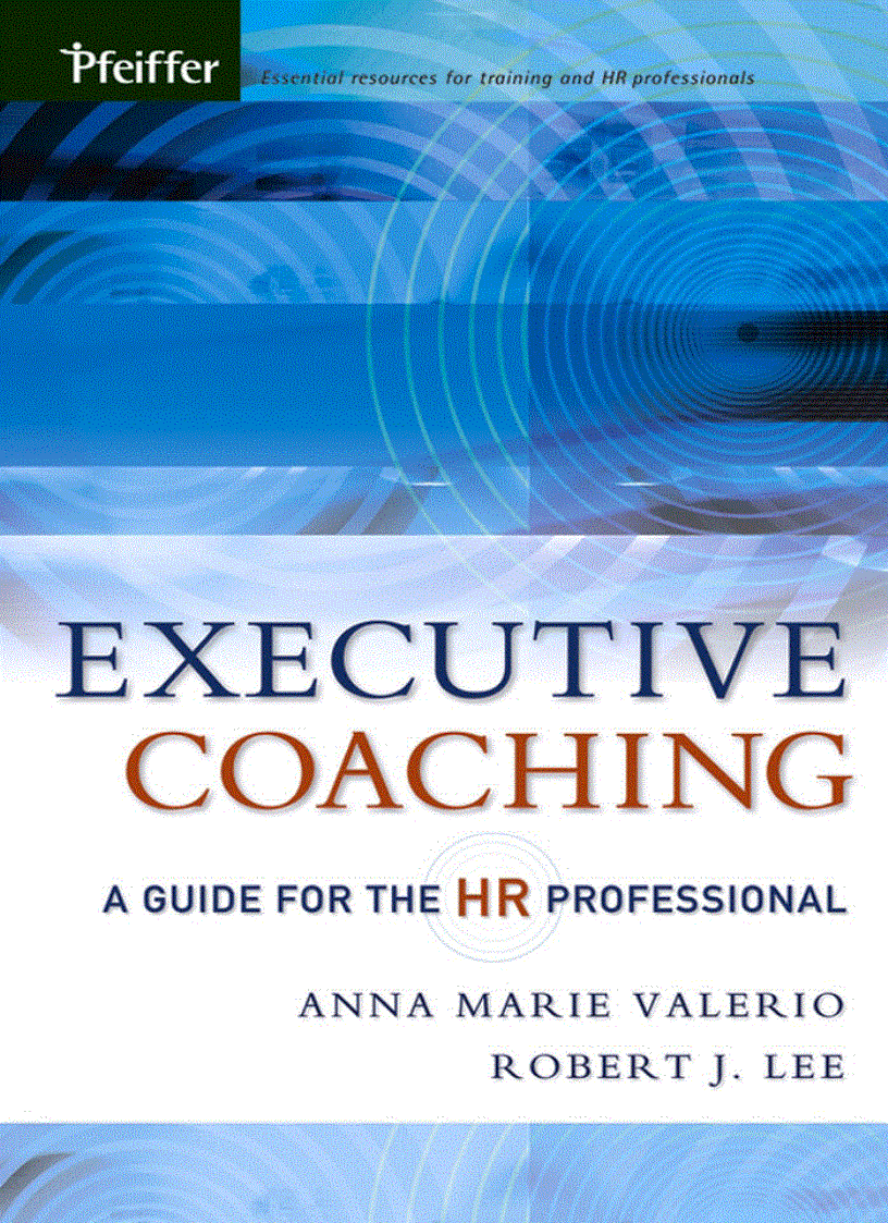 Executive Coaching A Guide for the HR Professional
