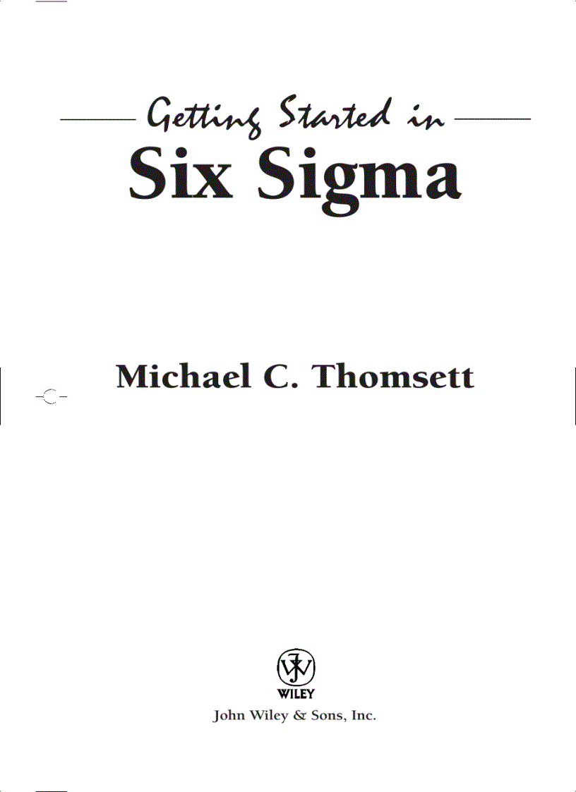 Getting Started in Six Sigma