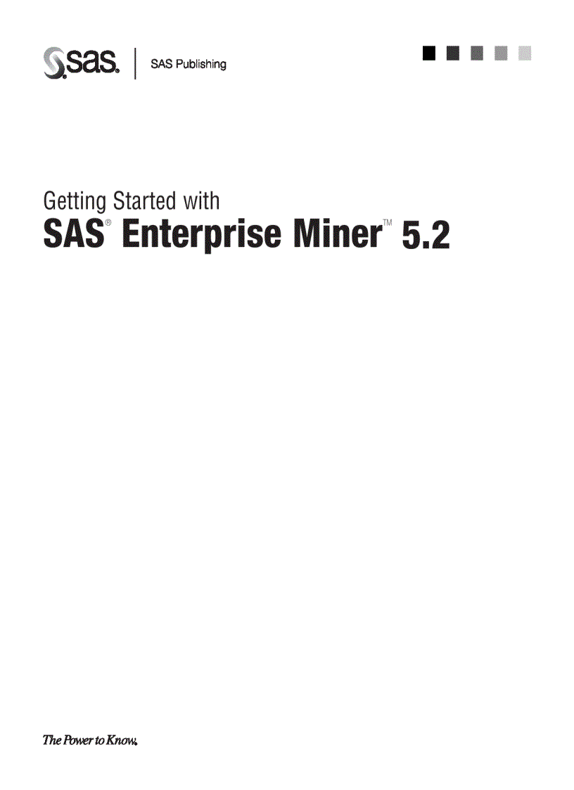 Getting Started With SAS Enterprise Miner 5 2