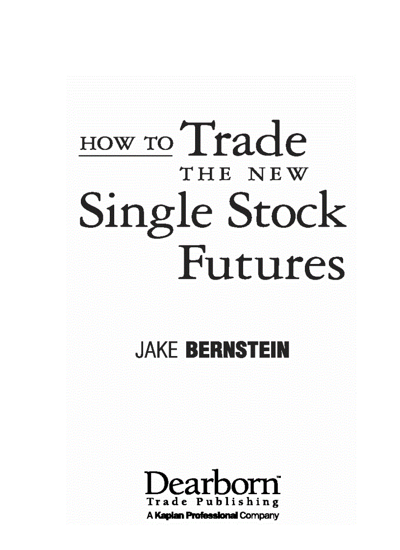 How To Trade the New Single Stock Futures