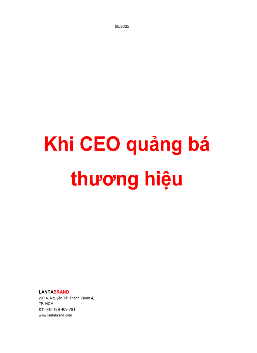 Khi CEO Quảng Bá Thương Hiệu