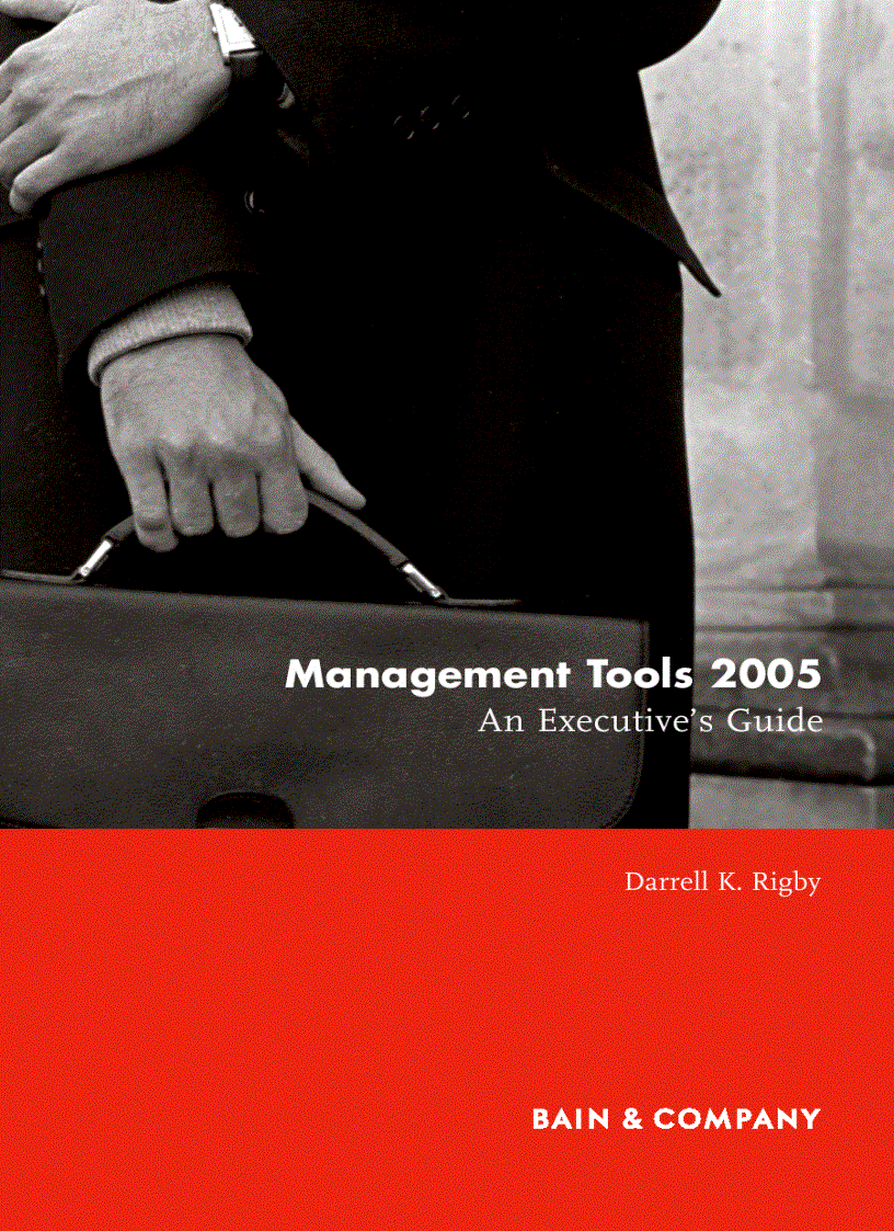 Management Tools 2005 An executive s Guide