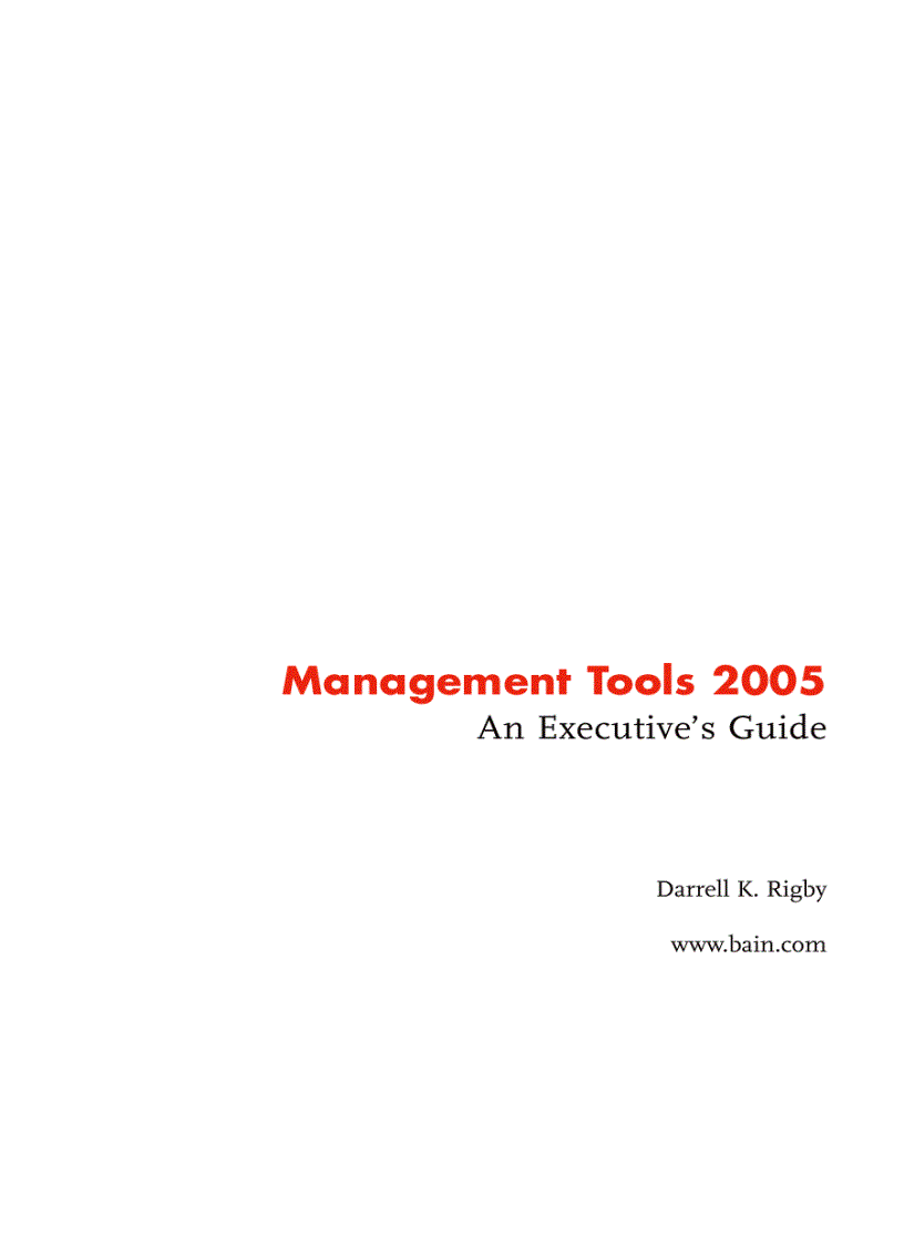 Management Tools 2005 An executive s Guide