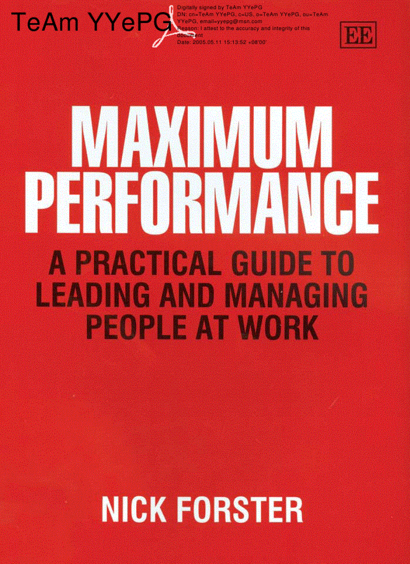 Maximum Performance A Practical Guide To Leading And Managing People