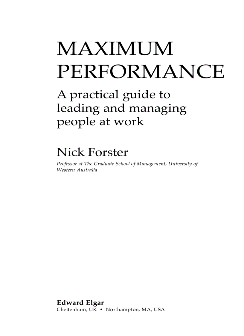 Maximum Performance A Practical Guide To Leading And Managing People