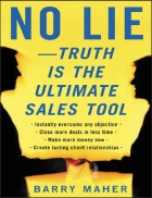 No Lie Truth is The Ultimate Sales Tool