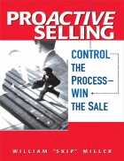 ProActive Selling Control the Process Win the Sale