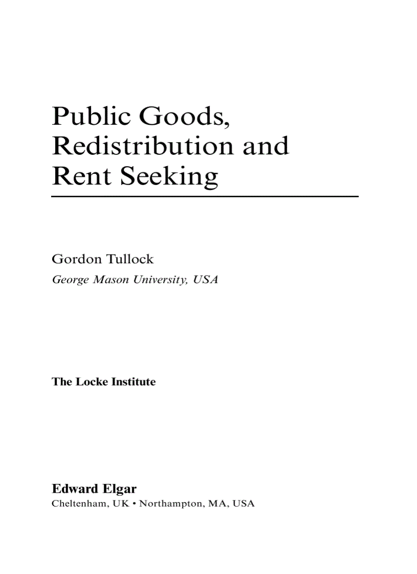 Public Goods Redistribution And Rent Seeking