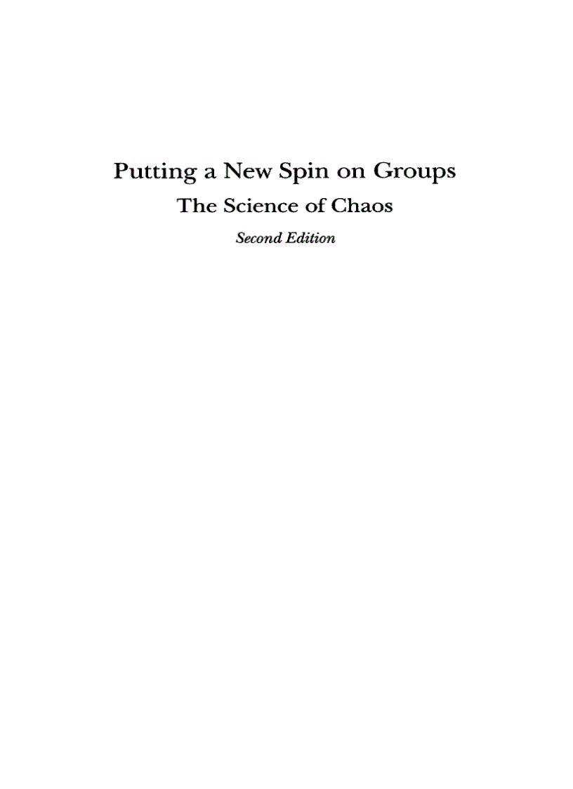 Putting A New Spin on Groups The Science of Chaos